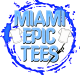Miami Epic Tees